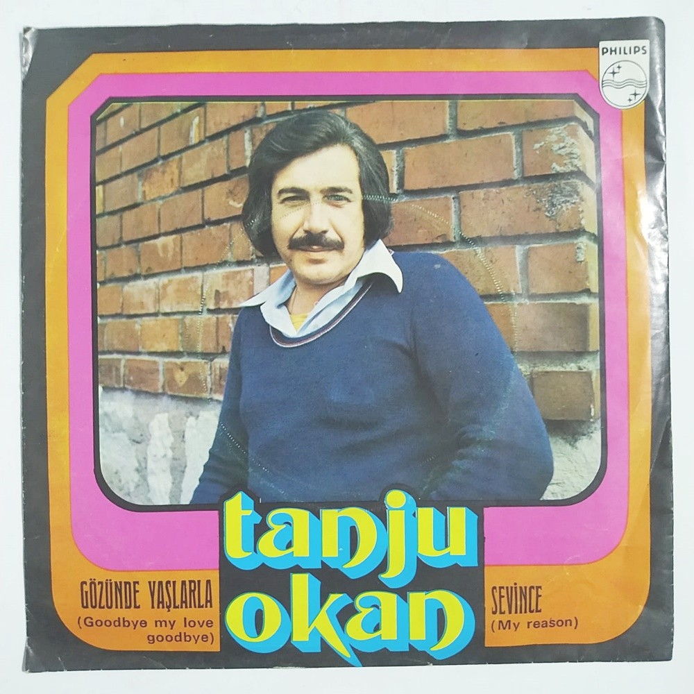 Gözünde yaşlarla - Sevince / Tanju OKAN - Plak