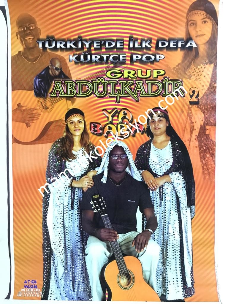 Türkiye'de ilk defa Kürtçe Pop - Grup Abdülkadir / Poster ve kaset