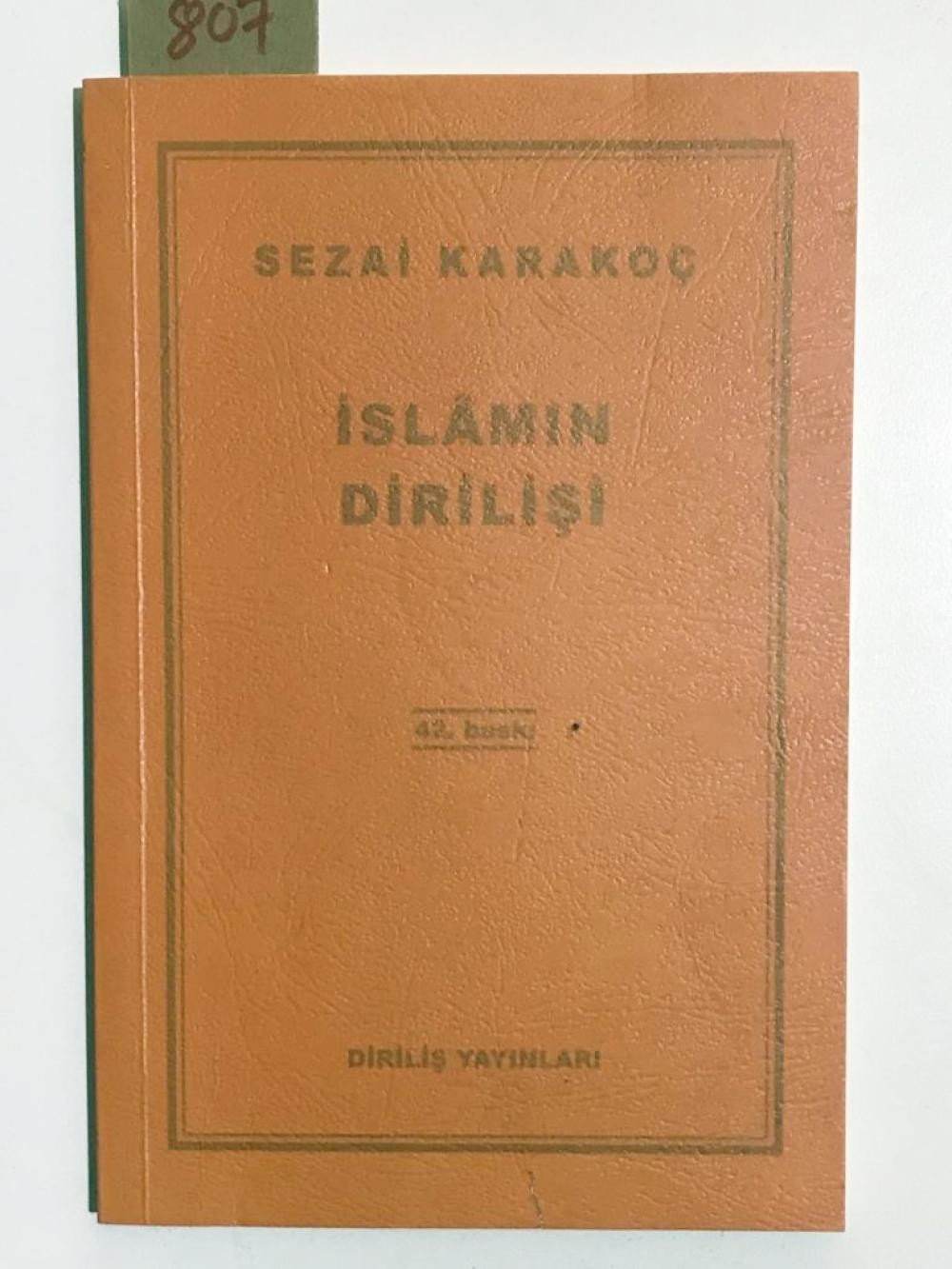 İslamın Dirilişi - Sezai Karakoç