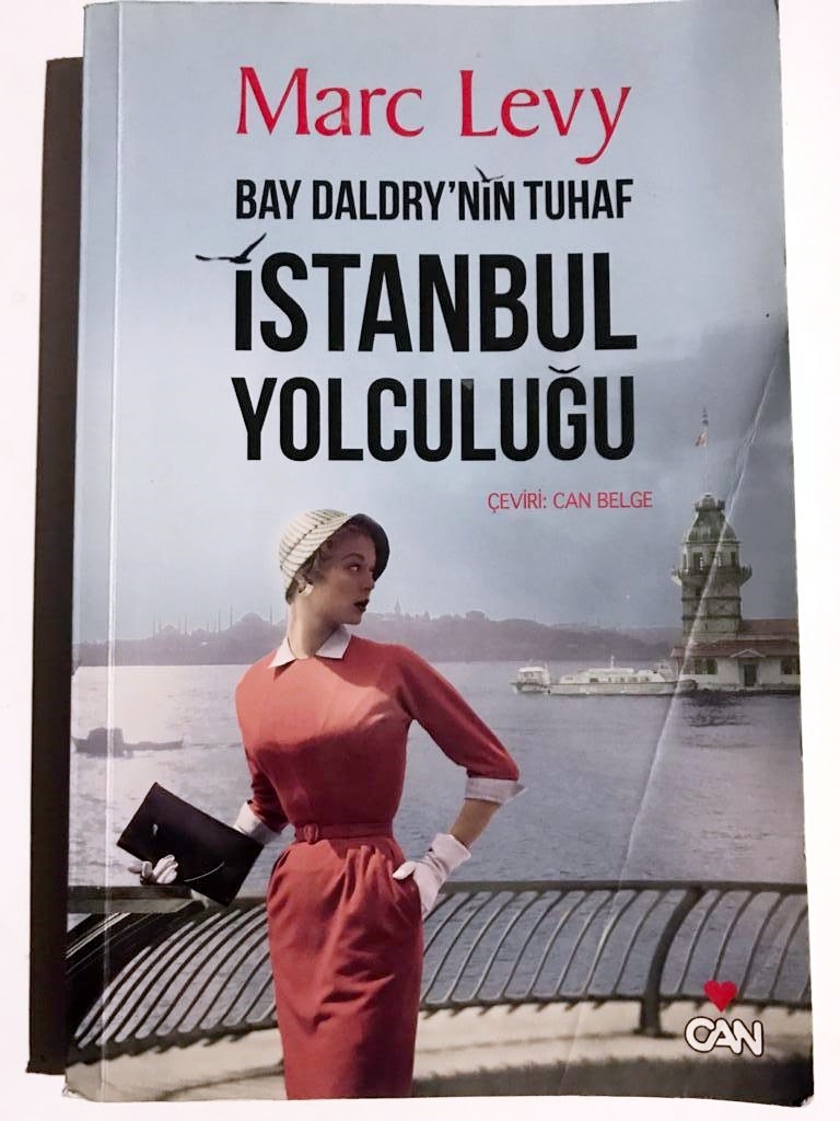 BAY DALDRY'NİN TUHAF İSTANBUL YOLCULUĞU - MARC LEVY