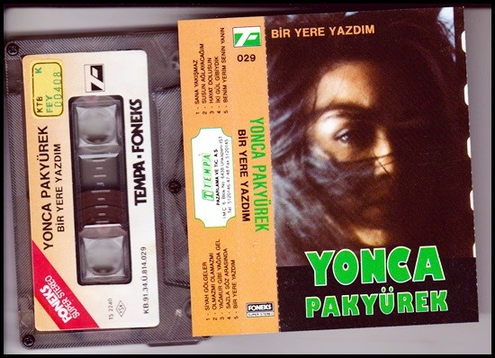 YONCA PAKYÜREK - Bir yere yazdım / kaset