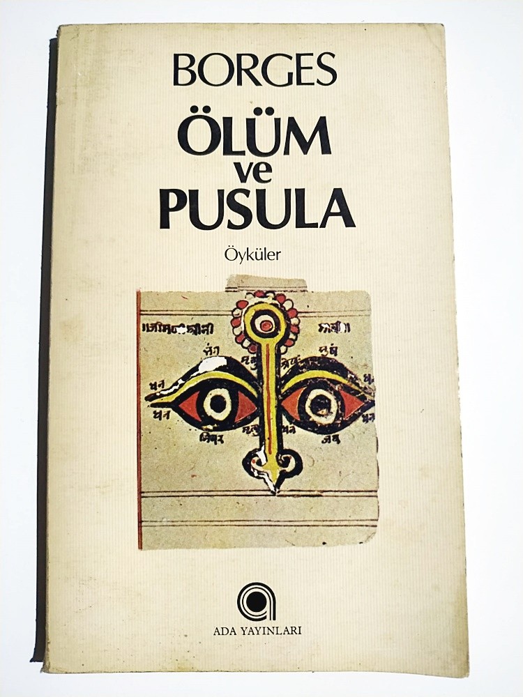 Ölüm ve Pusula (Birinci Baskı) Jorge Luis Borges