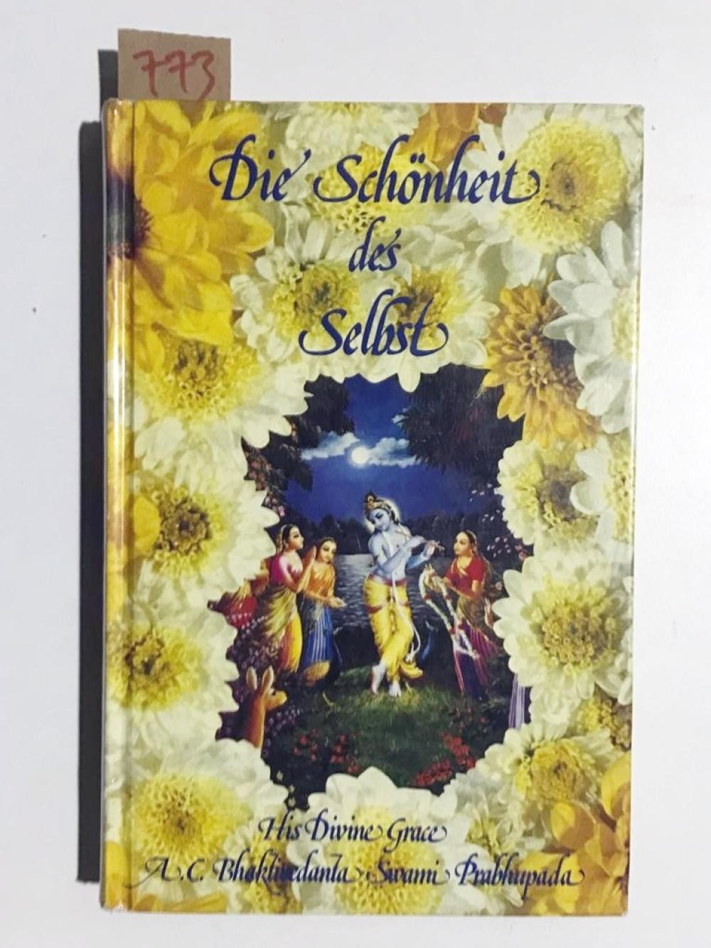 Die Schönheit des Selbst, A. C. Bhaktivedanta Swami, Prabhupada