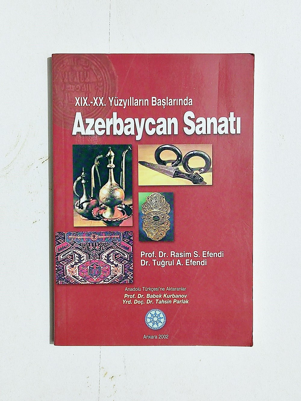 XIX.-XX. Yüzyılların Başlarında Azerbaycan Sanatı / Kitap