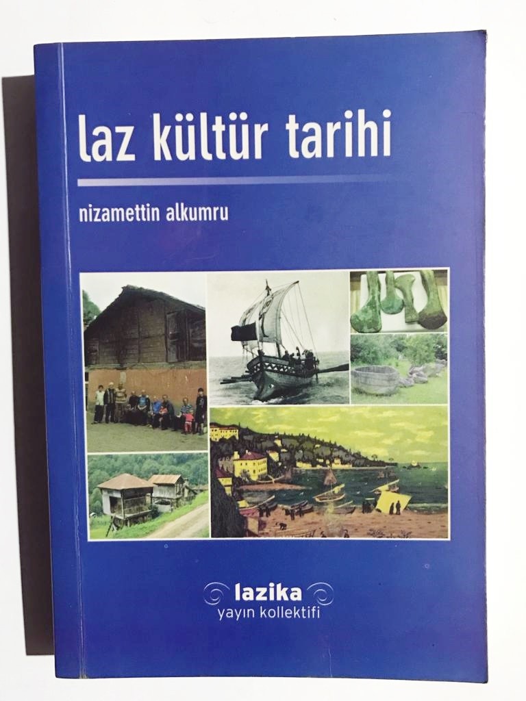 Laz Kültür Tarihi - Nizamettin ALKUMRU / Kitap