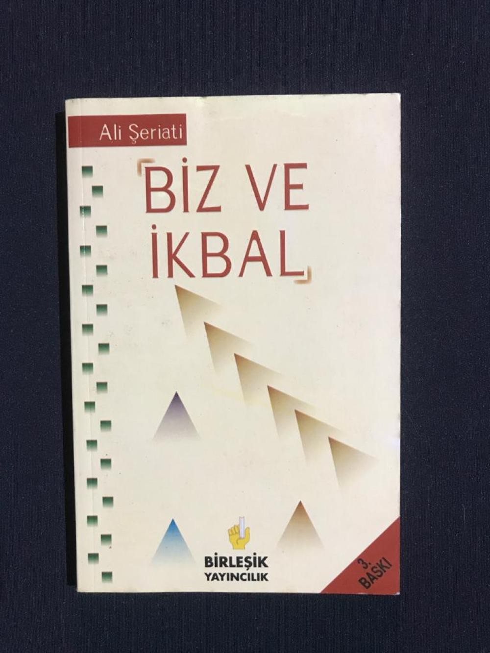 Biz ve İkbal - Ali Şeriati