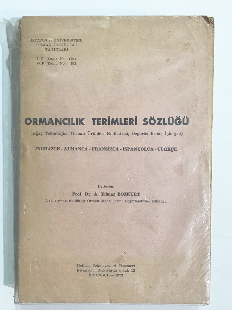 Ormancılık Terimleri Sözlüğü / A. Yılmaz BOZKURT- Kitap