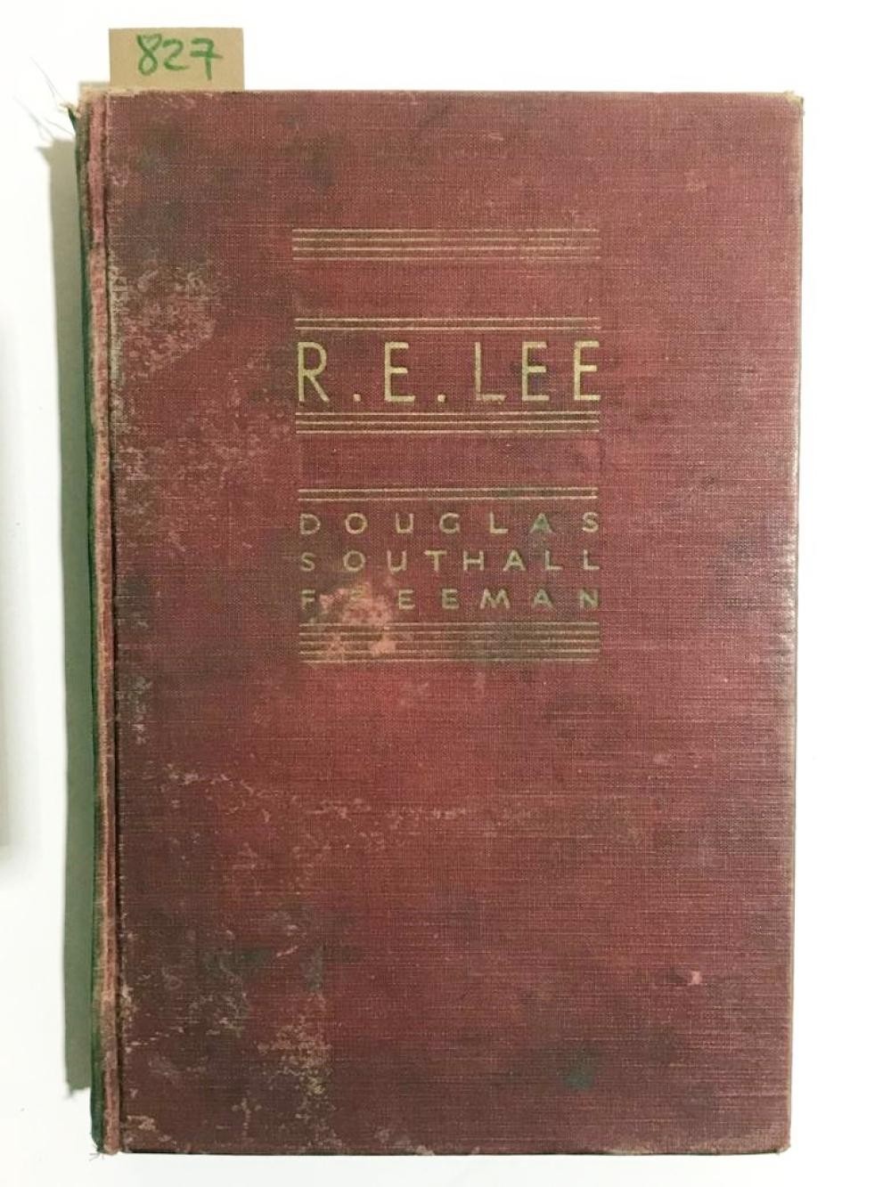 R. E. LEE / A Biography Volume III - Douglas Southall Freeman