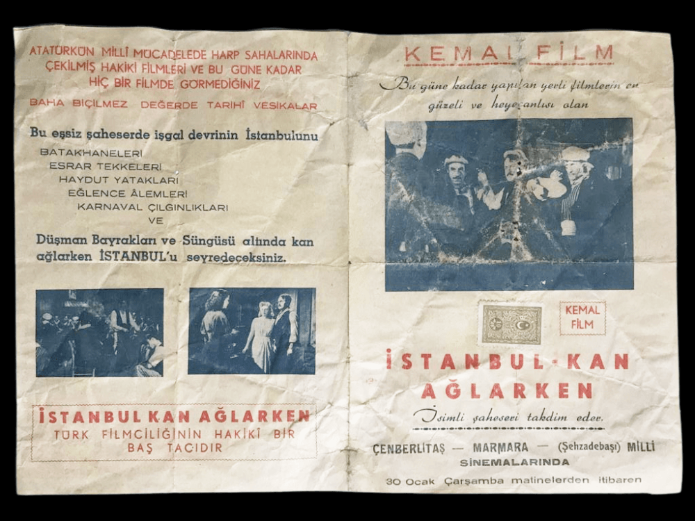 Çemberlitaş, Marmara, Şehzadebaşı Sinemaları - İstanbul kan ağlarken / 25X34 Reklam