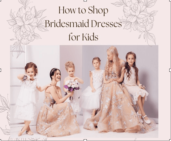 How to Shop for Bridesmaid Dresses for Kids