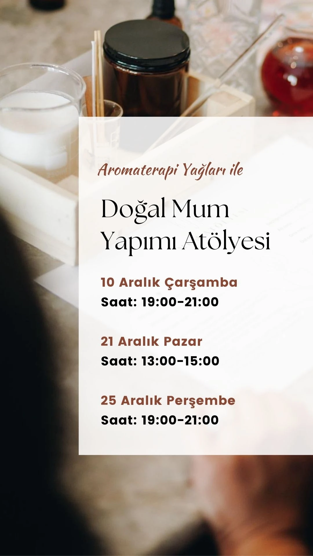 Mum Atölyesi-10 Aralık Çarşamba-Saat:19:00-21:00