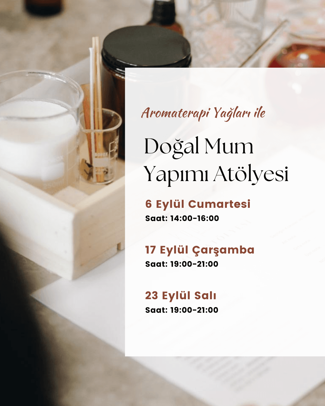 Mum Atölyesi-17 Eylül Çarşamba-Saat:19:00-21:00