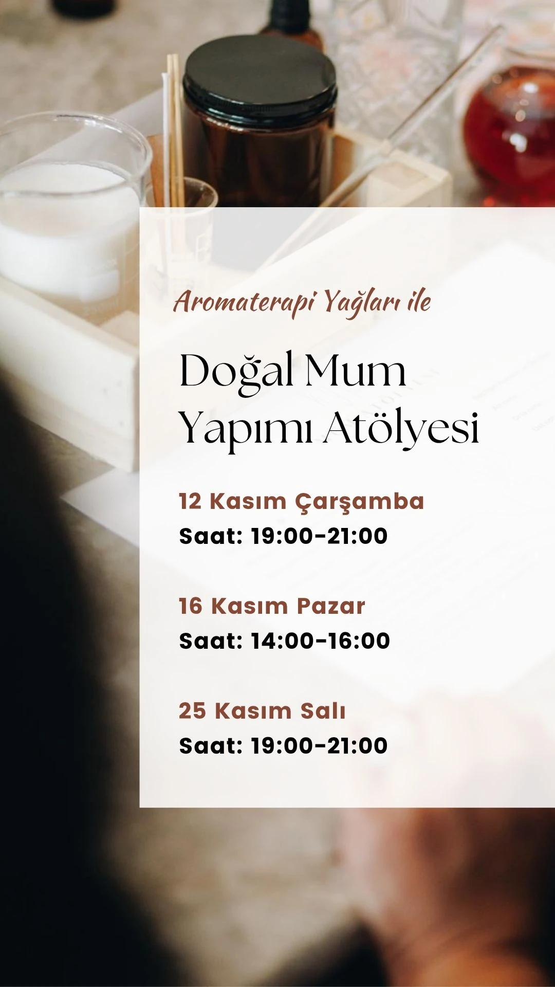 Mum Atölyesi -12 Kasım Çarşamba 2025 Saat: 19:00-21:00