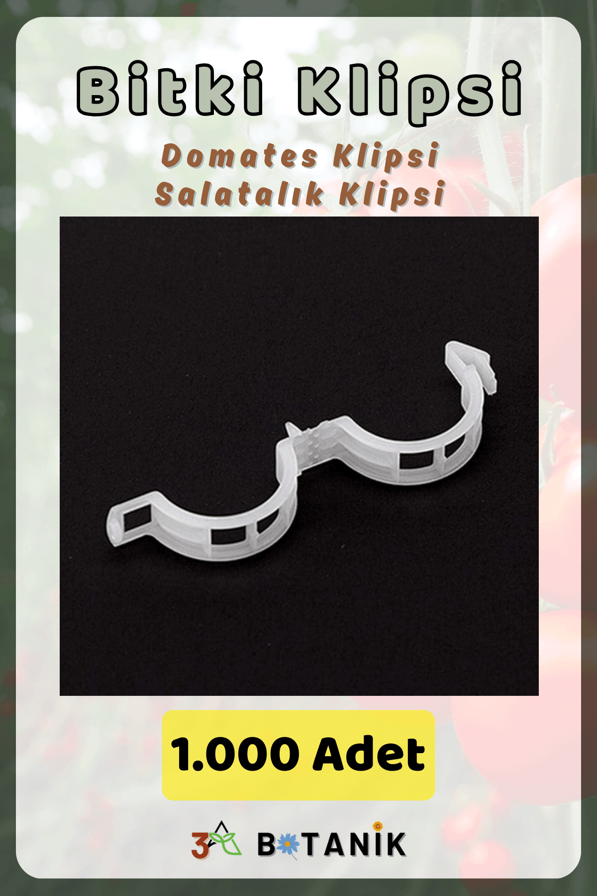 Bitki Klipsi, Gövde Klipsi, Domates & Salatalık Klipsi