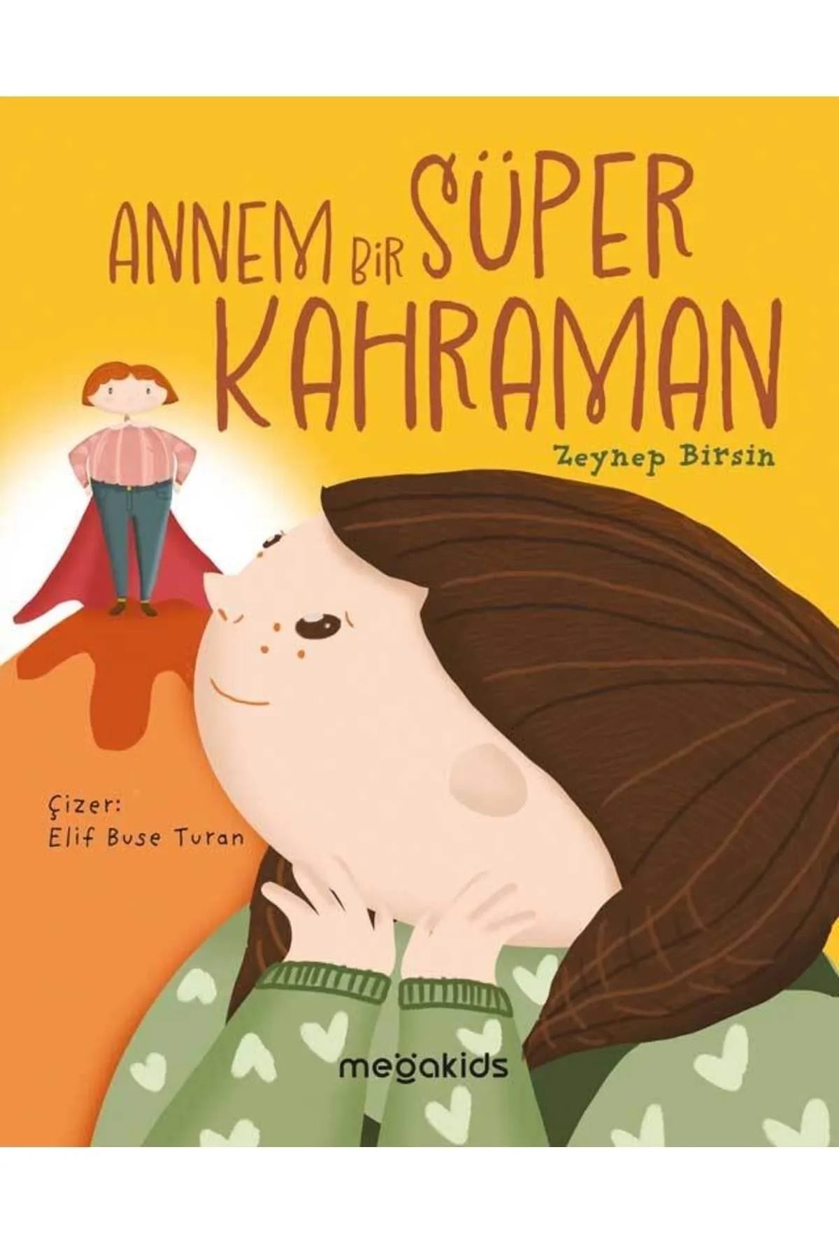 Annem Bir Süper Kahraman