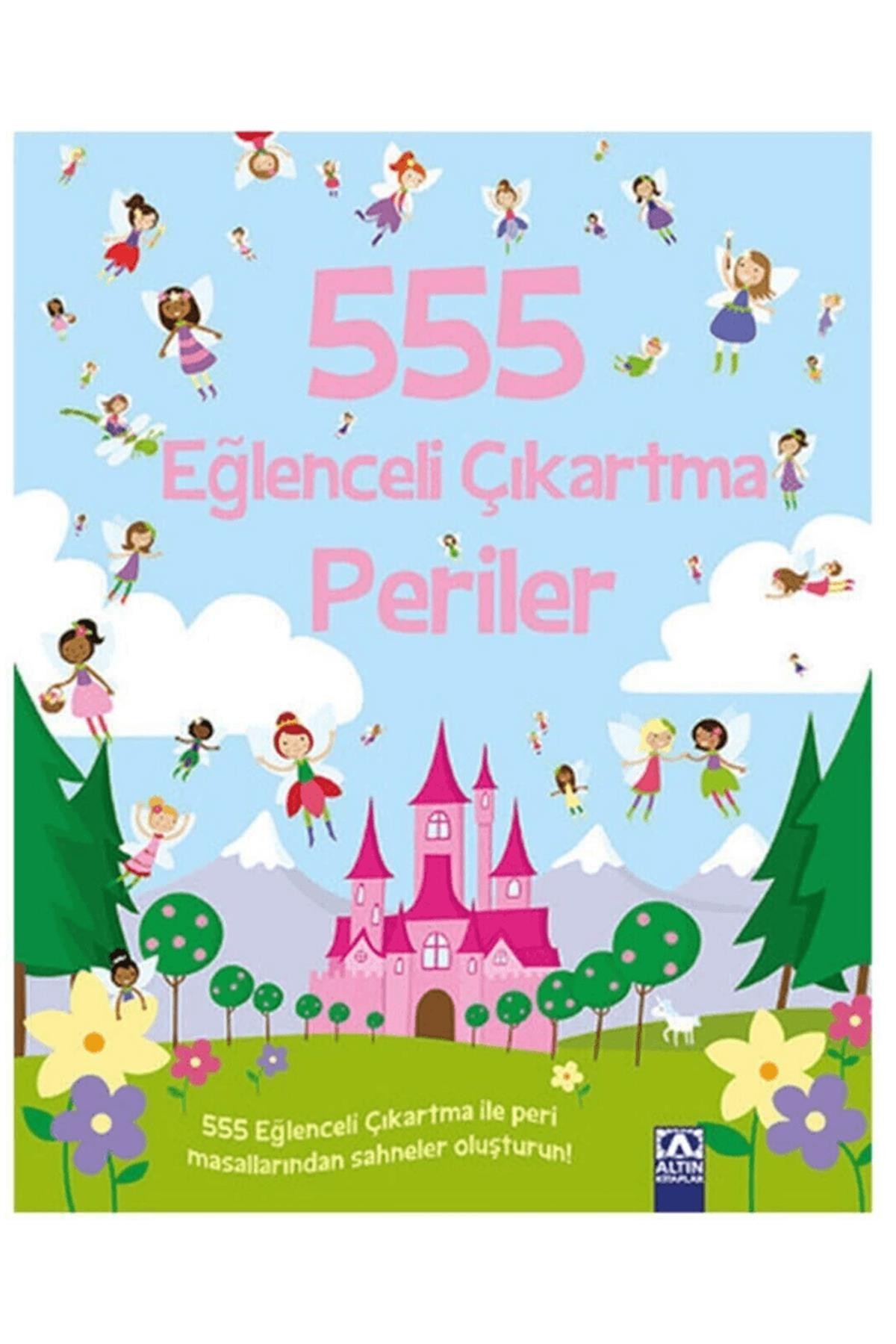 555 Eglenceli Çiıkartma-Periler