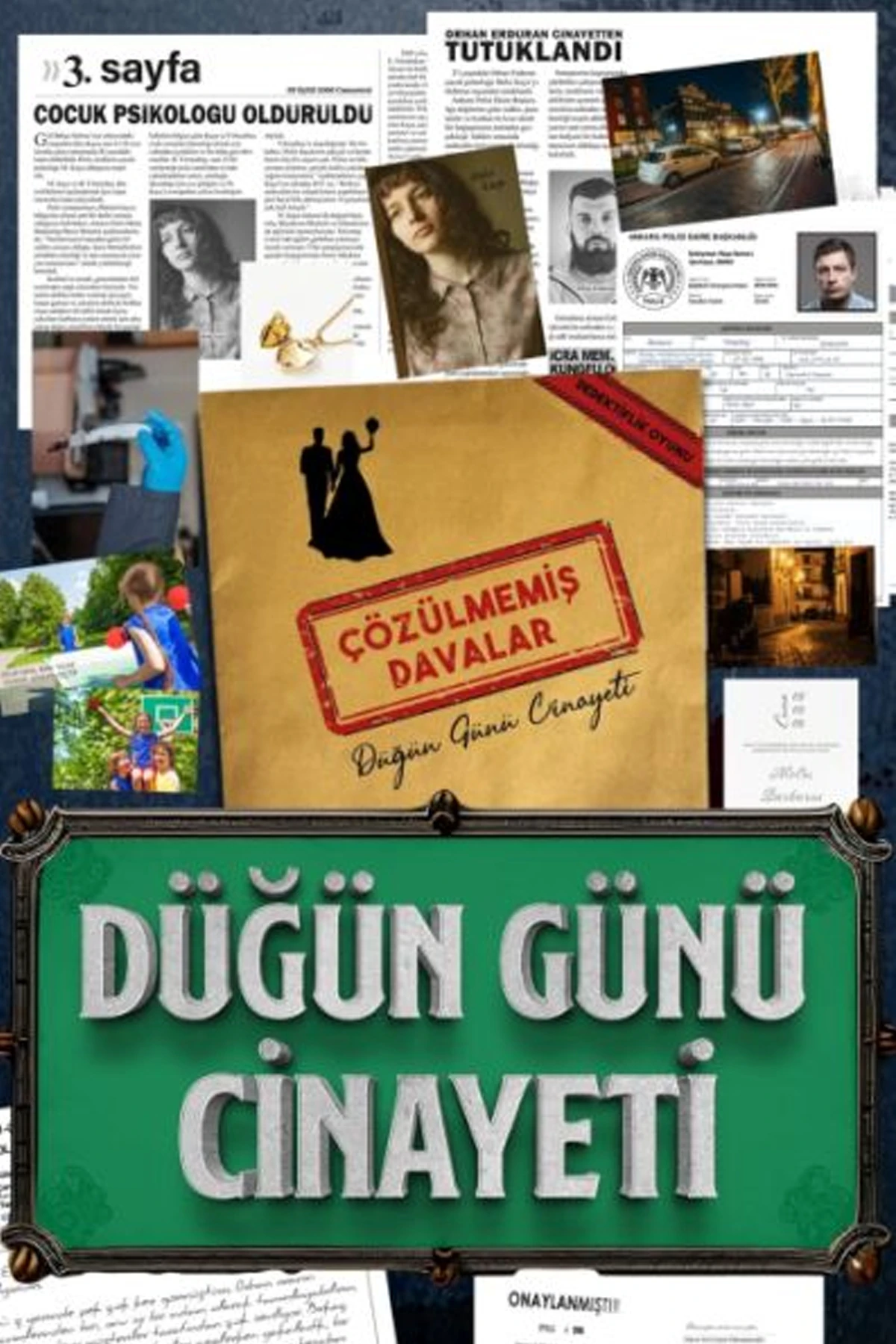 Çözülmemiş Davalar Düğün Günü Cinayeti Davası