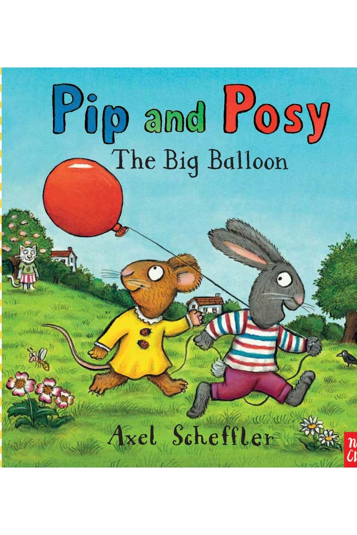 Pip And Posy: The Big Balloon