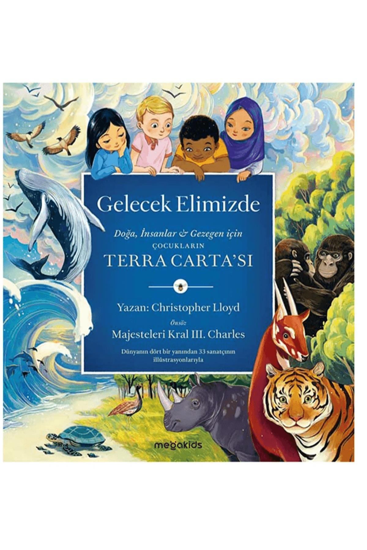 Gelecek Elimizde Çocukların Terra Carta’Sı