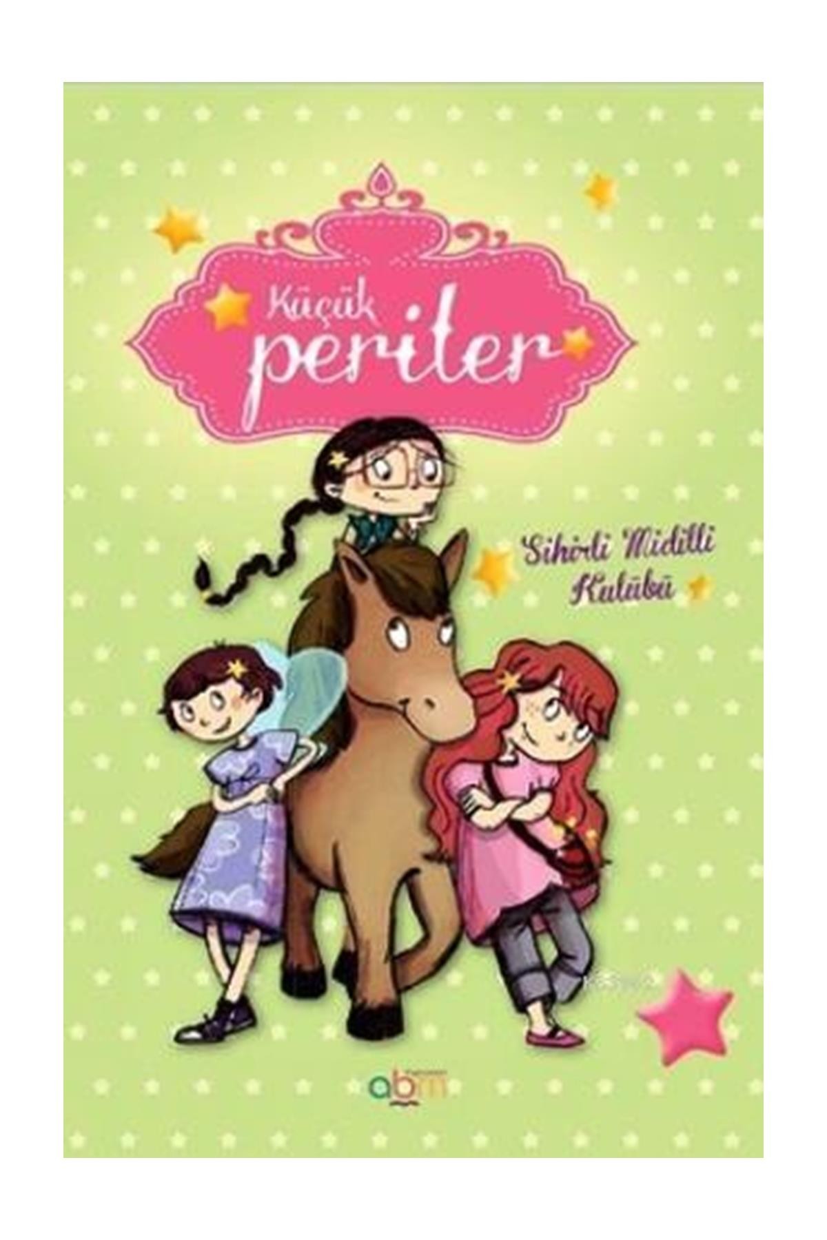 Küçük Periler - Sihirli Midilli Kulübü