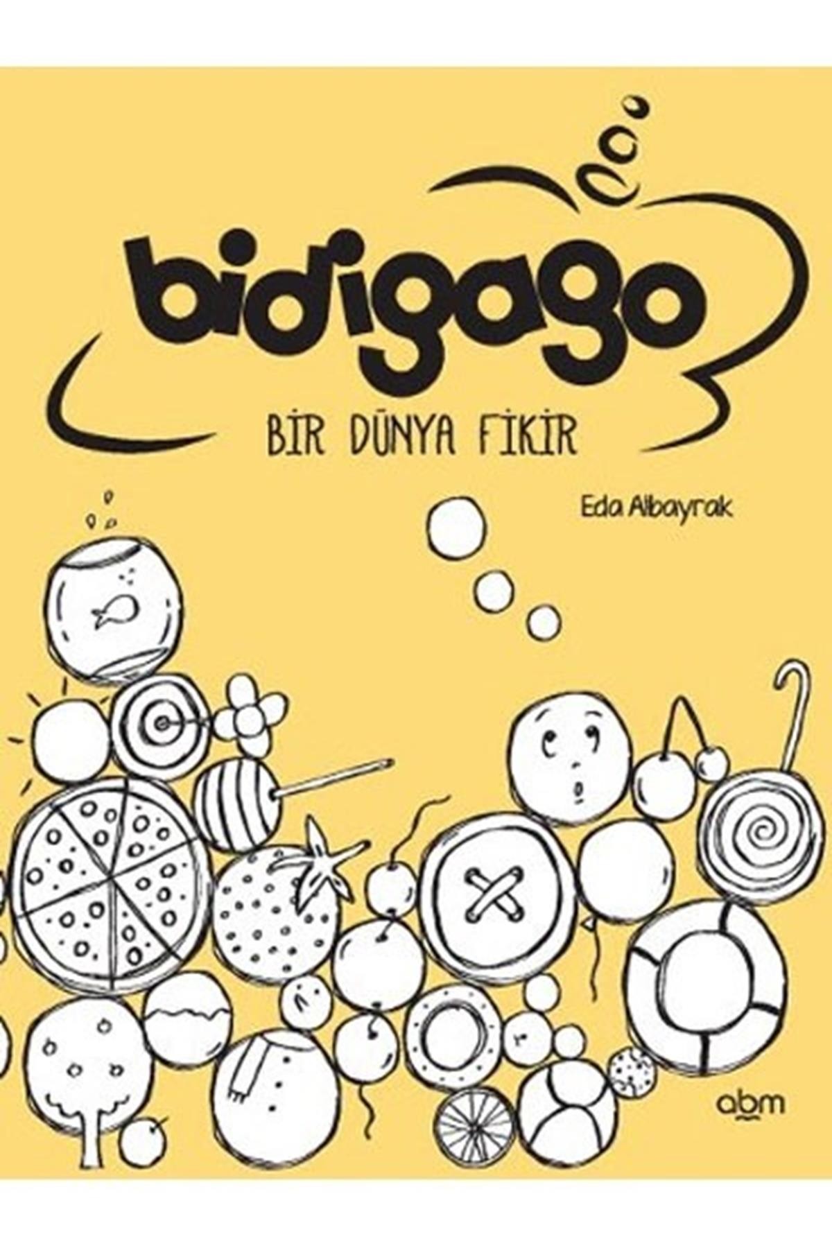 Bidigago Bir Dünya Fikir