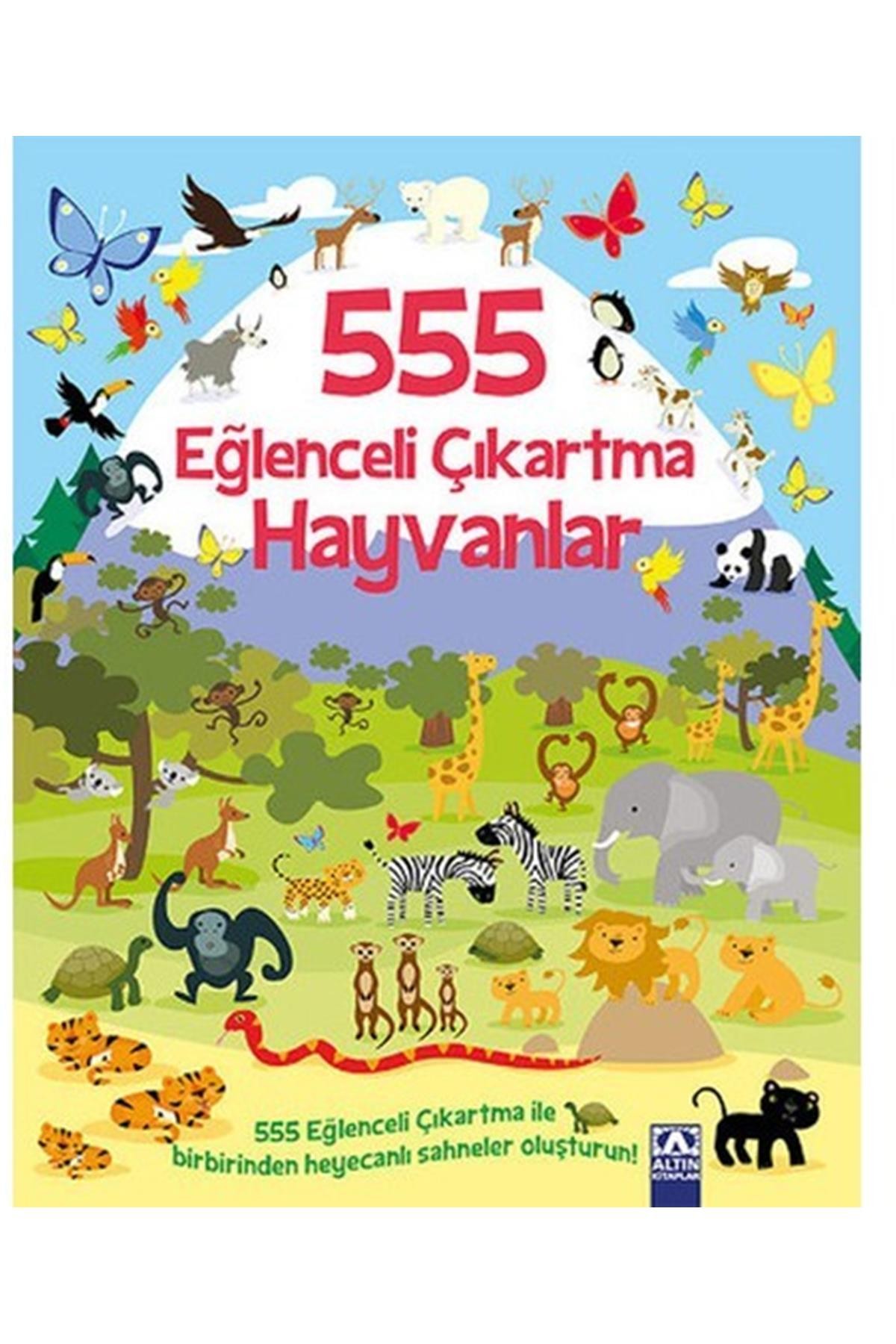 555 Eglenceli Çıkartma-Hayvanlar