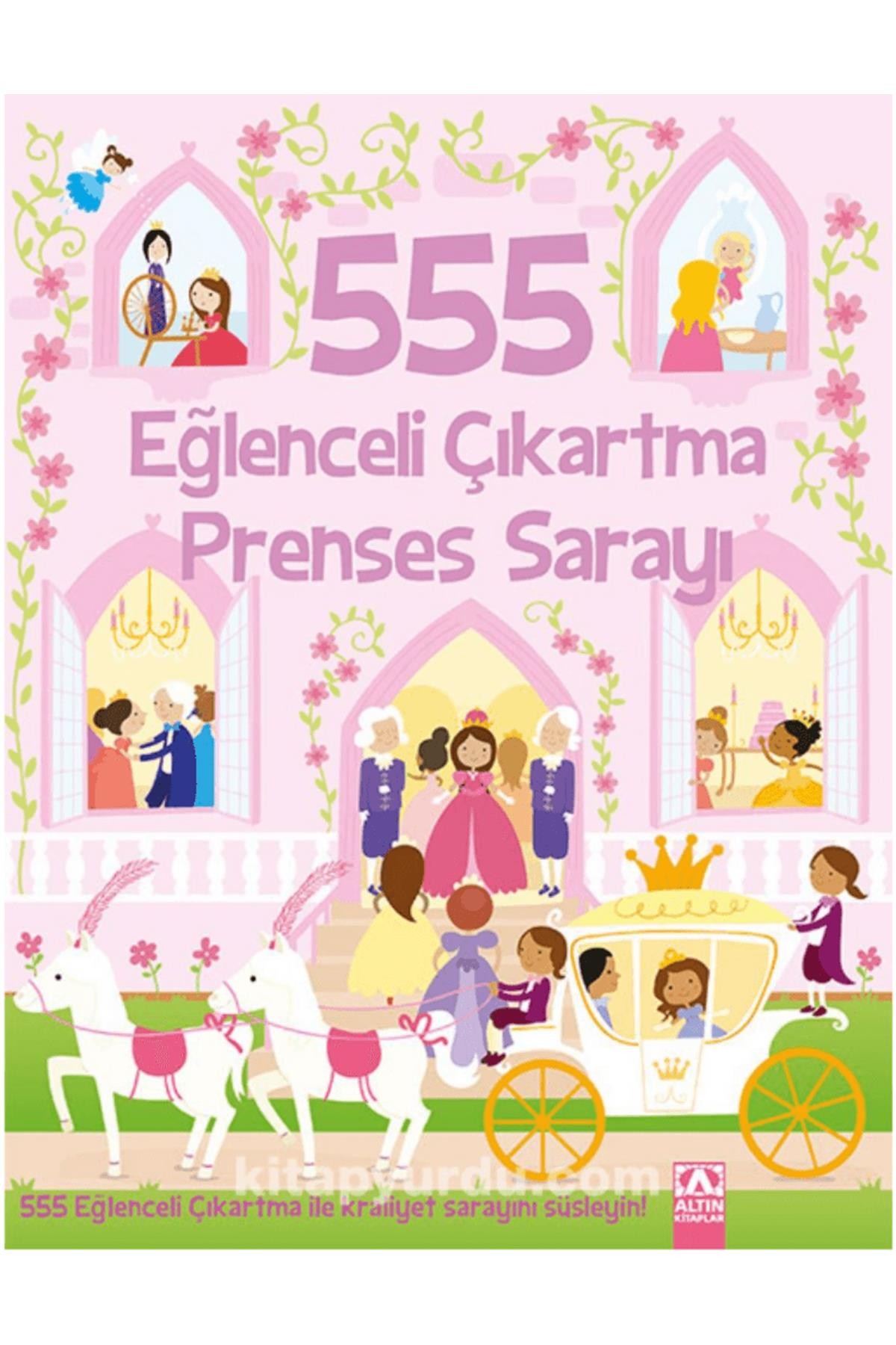 Prenses Sarayı Çıkartma Kitabı - 555 Eğlenceli Çıkartma