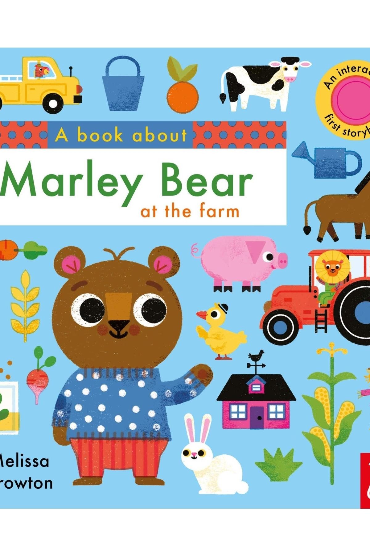 A Book About Marley Bear At The Farm