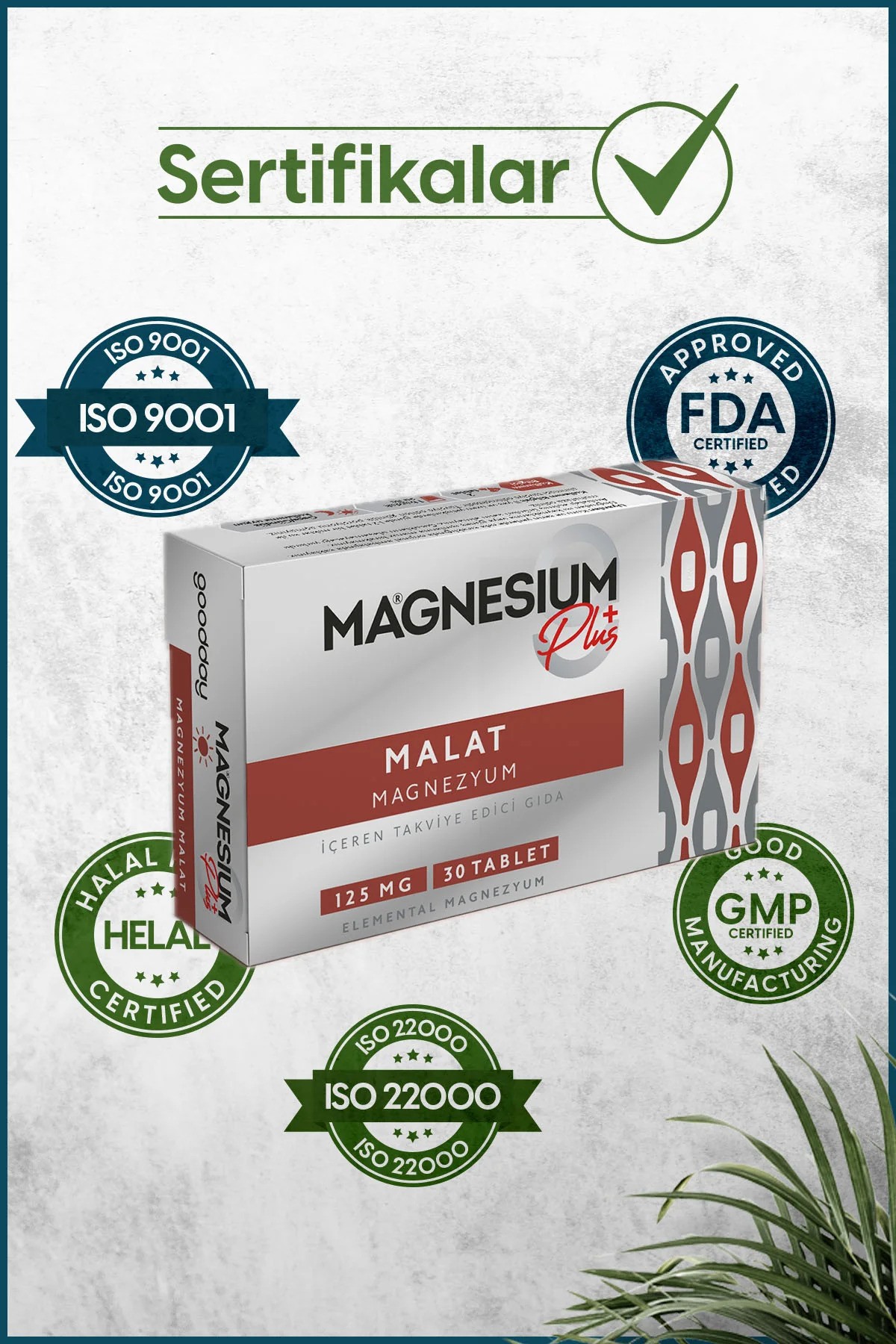 GOODDAY MAGNESIUM PLUS M (MAGNEZYUM MALAT) 30 TABLET