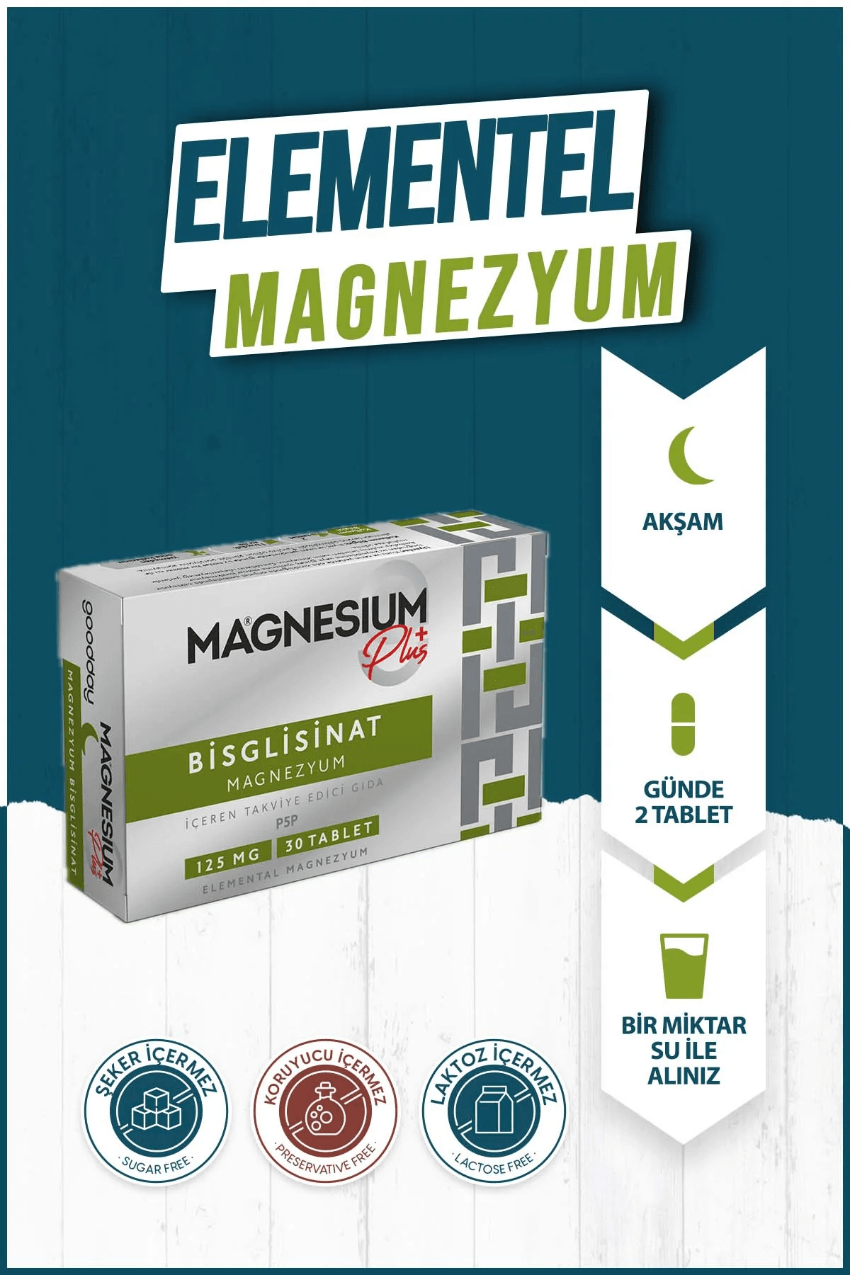 GOODDAY MAGNESIUM PLUS G (MAGNEZYUM BİSGLİSİNAT) & P5P 30 TABLET