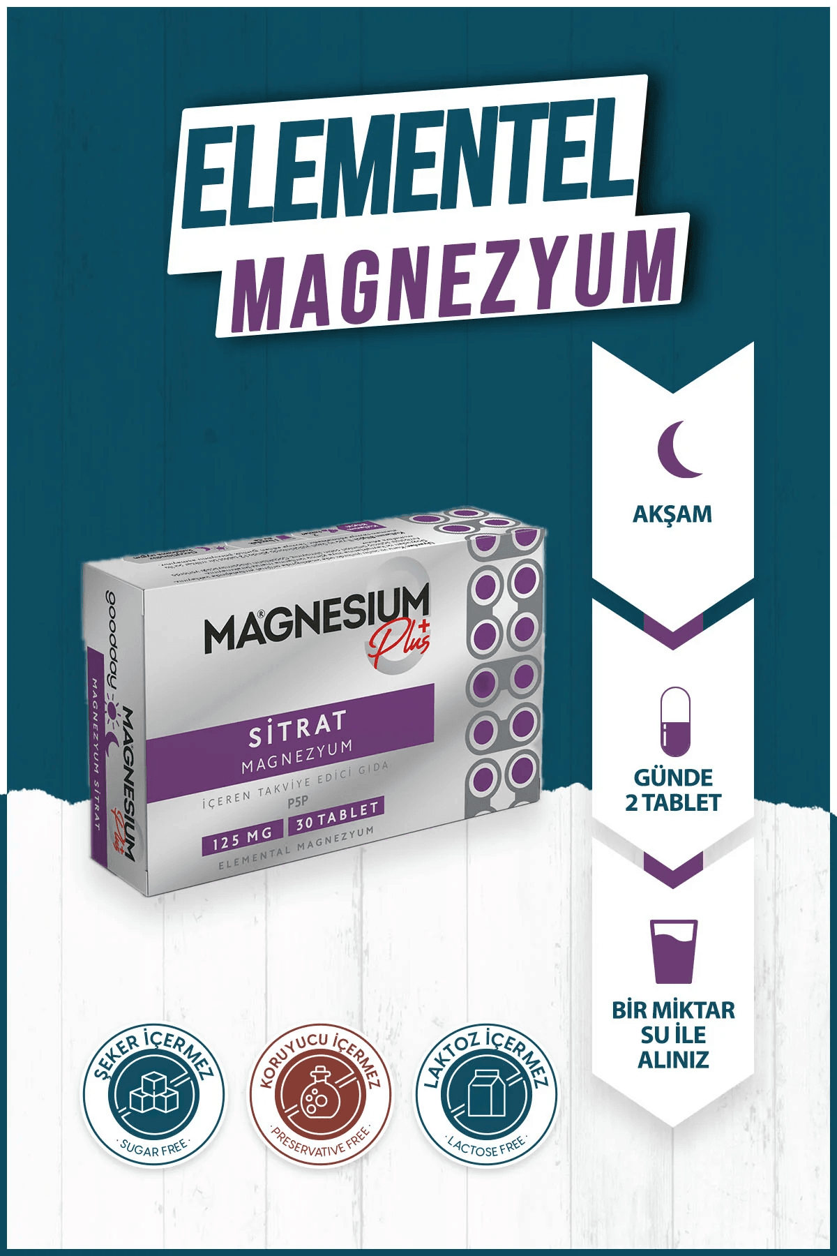 GOODDAY MAGNESIUM PLUS S (MAGNEZYUM SİTRAT) & P5P 30 TABLET