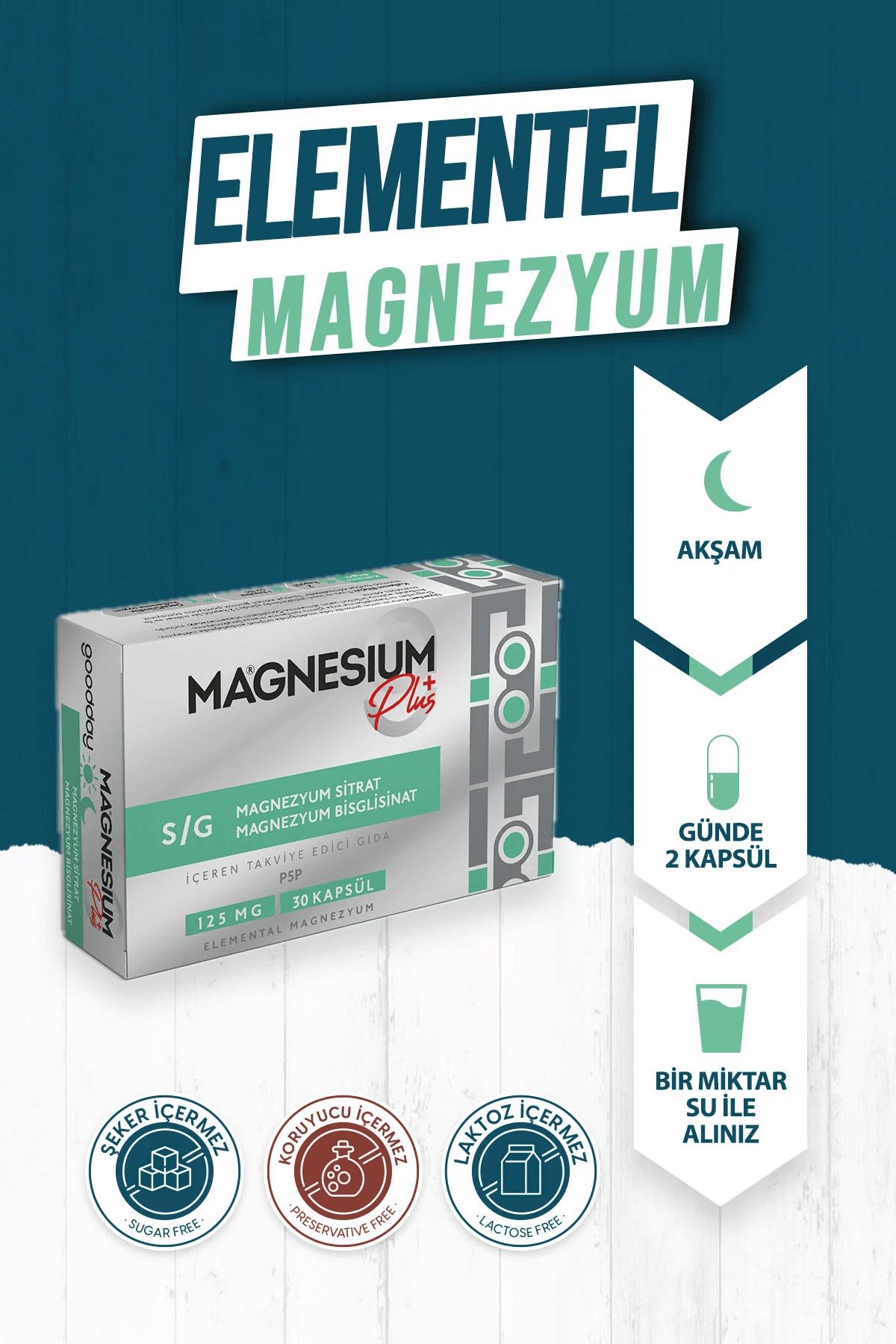 GOODDAY MAGNESIUM PLUS S/G (BISGLISINAT SİTRAT & P5P) 30 KAPSÜL TAKVİYE EDİCİ GIDA