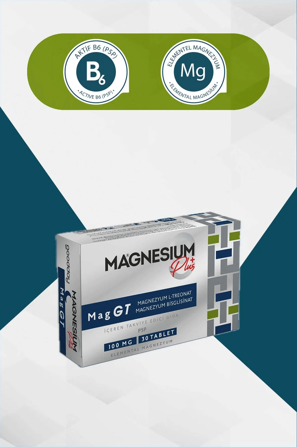 GOODDAY MAGNESIUM PLUS GT (MAGNEZYUM BİSGLİSİNAT - L-TREONAT) & P5P 30 TABLET