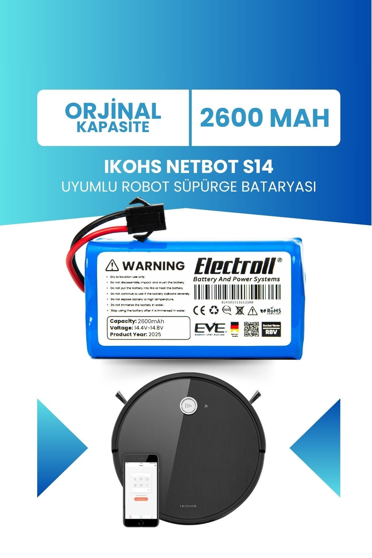 Ikohs Netbot S14 Uyumlu Batarya (ORJİNAL KAPASİTE) 2600mah Pil Robot Süpürge Bataryası