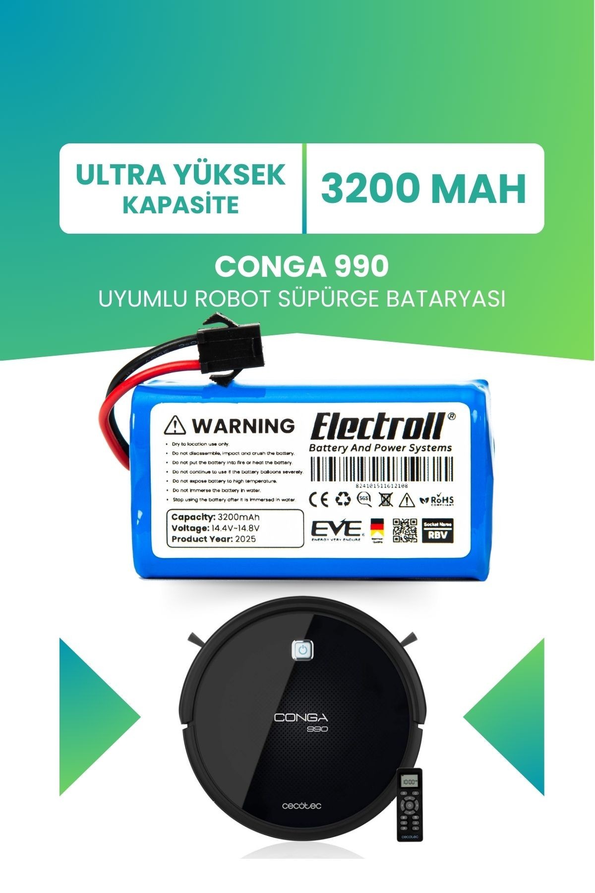 Conga 990 Uyumlu Batarya (ULTRA YÜKSEK KAPASİTE) 3200mah Pil Akıllı Robot Süpürge Bataryası