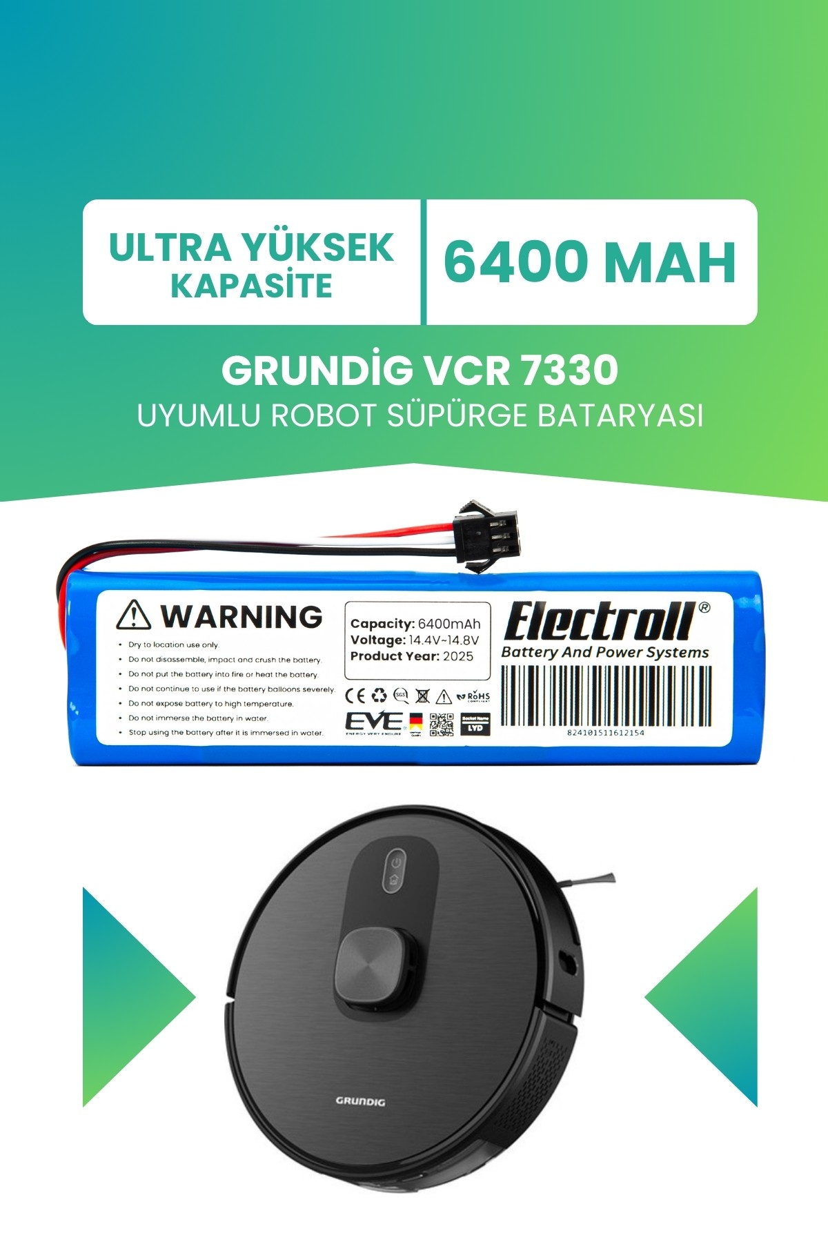 Grundig Vcr 7330 Uyumlu Batarya (ULTRA YÜKSEK KAPASİTE) 6400mah Robot Süpürge Bataryası