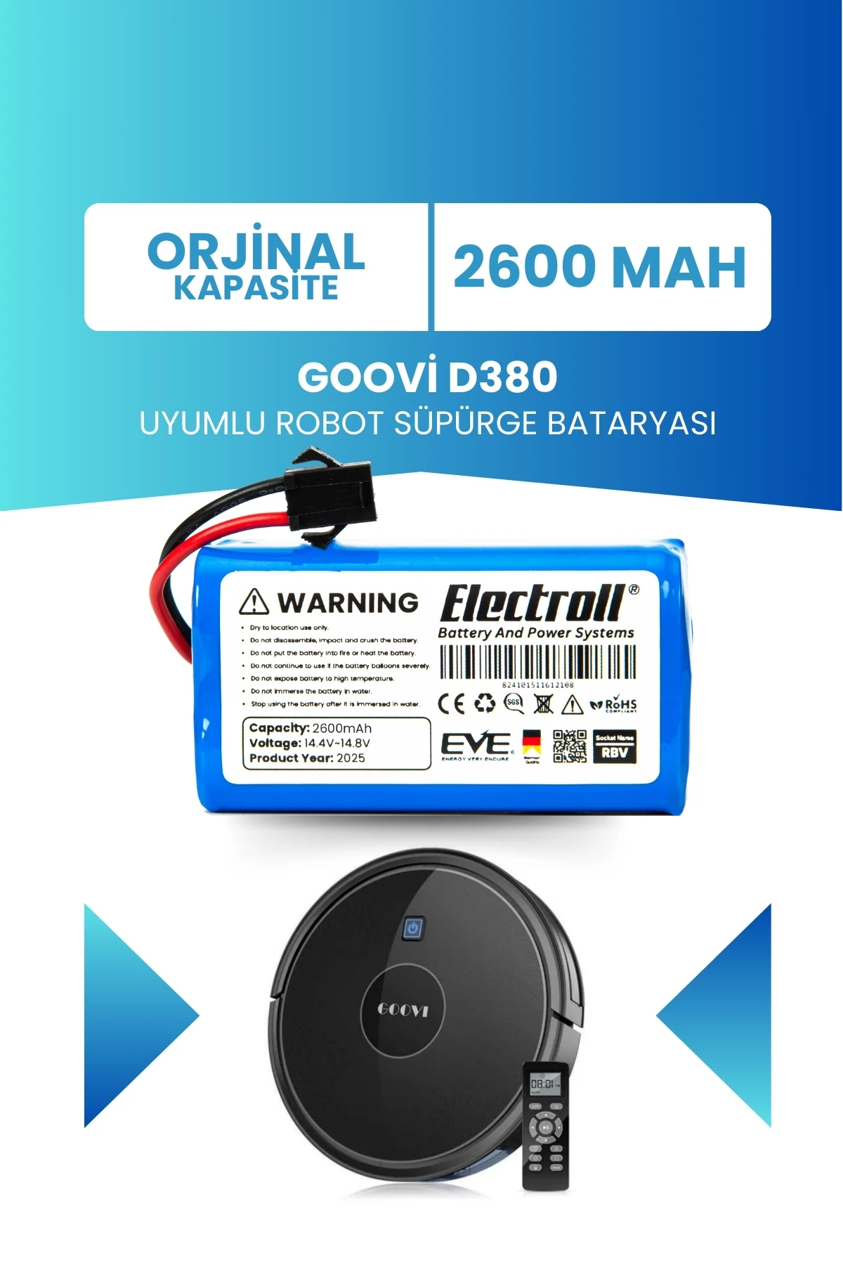 Goovi D380 Uyumlu Batarya (ORJİNAL KAPASİTE) 2600mah Pil Robot Süpürge Bataryası