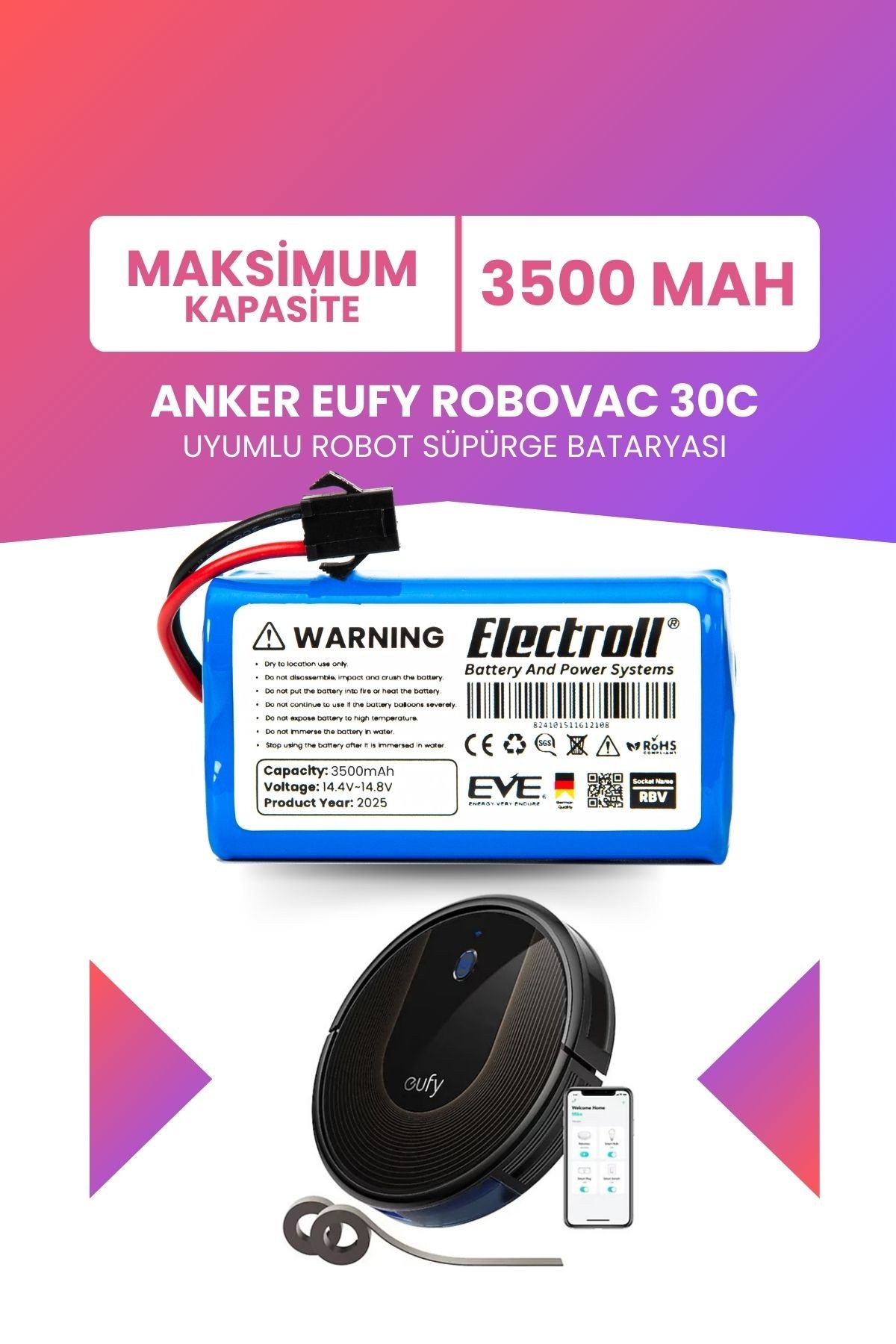 Eufy Robovac 30c Uyumlu Batarya (MAKSİMUM KAPASİTE) 3500mah Pil Robot Süpürge Bataryası T2118