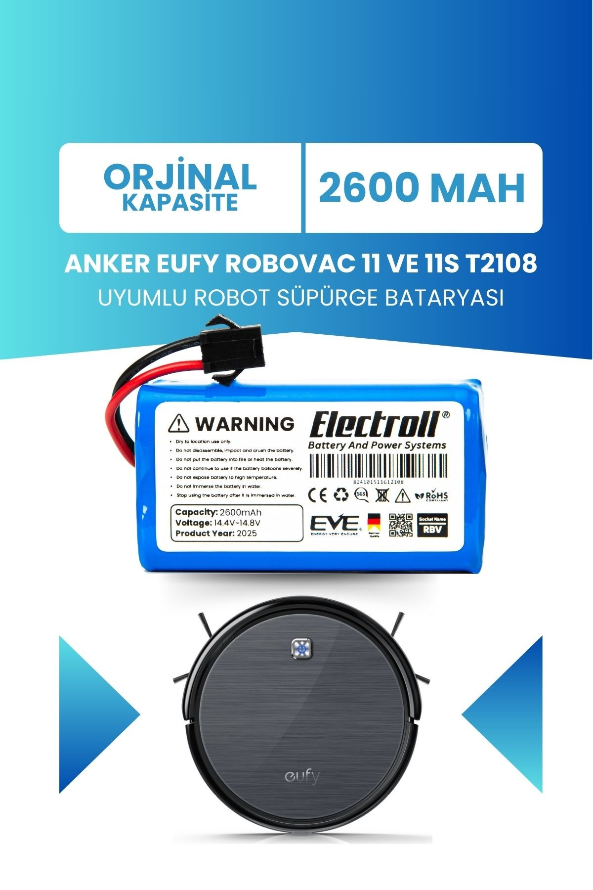 Eufy Robovac 11 Ve 11s T2108 Batarya (ORJİNAL KAPASİTE) 2.600mah Pil Robot Süpürge Batarya Değişimi