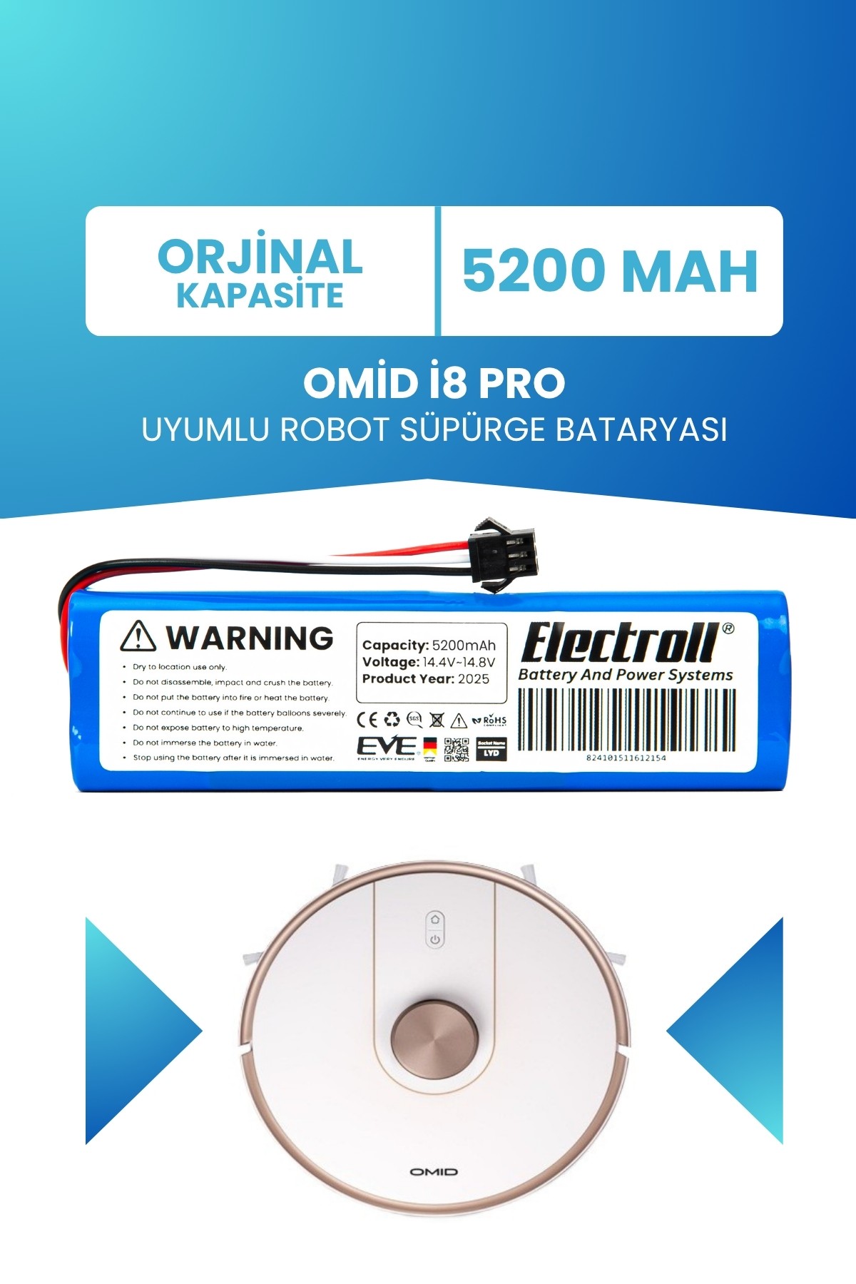 Omid İ8 Pro Uyumlu Batarya (STANDART KAPASİTE) 5200mah Pil Robot Süpürge Bataryası