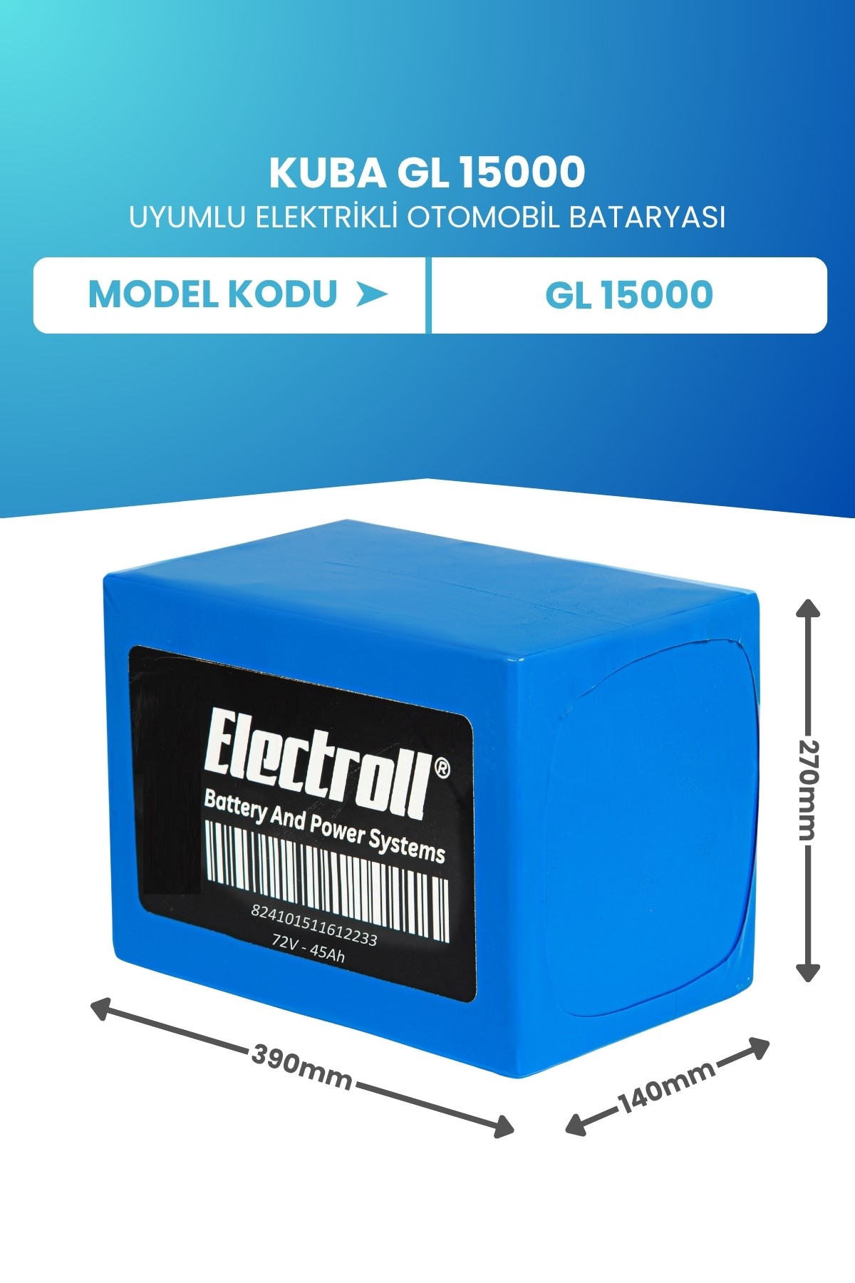 Kuba GL15000 Uyumlu Batarya (Standart Kapasite) LiFePO4 72V 45Ah Elektrikli Otomobil Bataryası