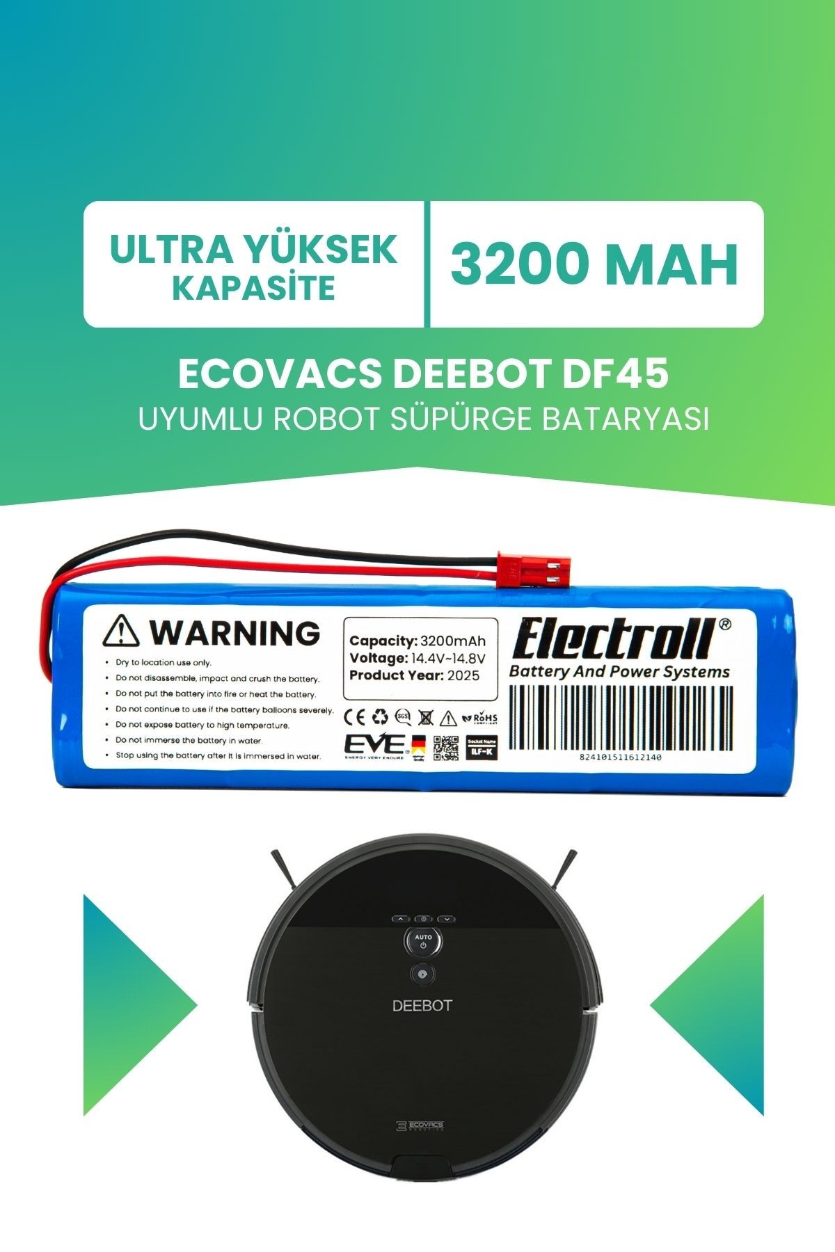 Ecovacs Deebot Df45 Uyumlu Batarya (YÜKSEK KAPASİTE) 3200mah Pil Robot Süpürge Bataryası Değişimi