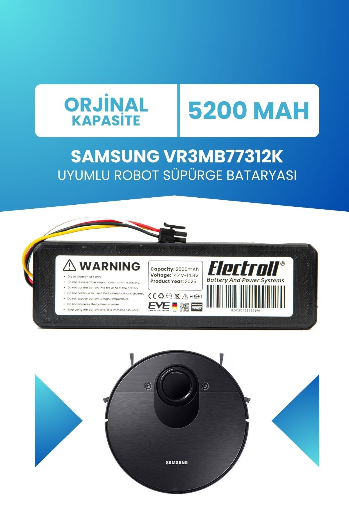 Samsung VR3MB77312K Uyumlu Batarya (ORJİNAL KAPASİTE) 5200mah Pil Robot Süpürge Bataryası Değişimi