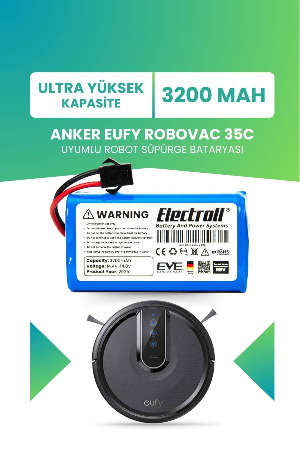 Eufy Robovac 35c Uyumlu Batarya (YÜKSEK KAPASİTE) 3200mah Pil Robot Süpürge Batarya Değişimi