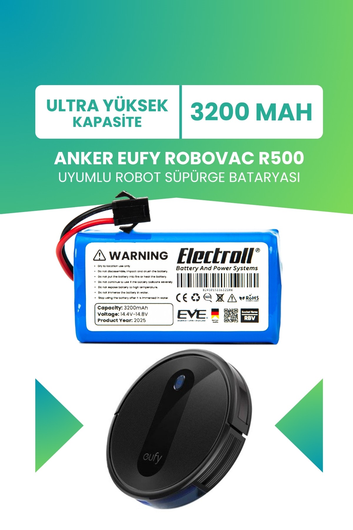 Anker Eufy Robovac R500 Uyumlu Batarya (ULTRA YÜKSEK KAPASİTE) 3200mah Robot Süpürge Bataryası