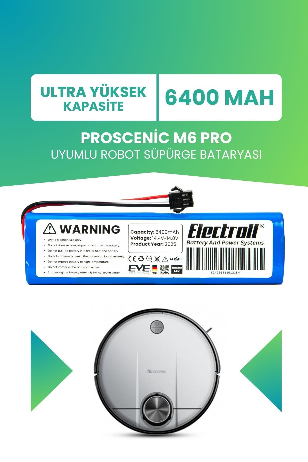 Proscenic M6 Pro Uyumlu Batarya (ULTRA YÜKSEK KAPASİTE) 6400mah Pil Robot Süpürge Bataryası Değişimi