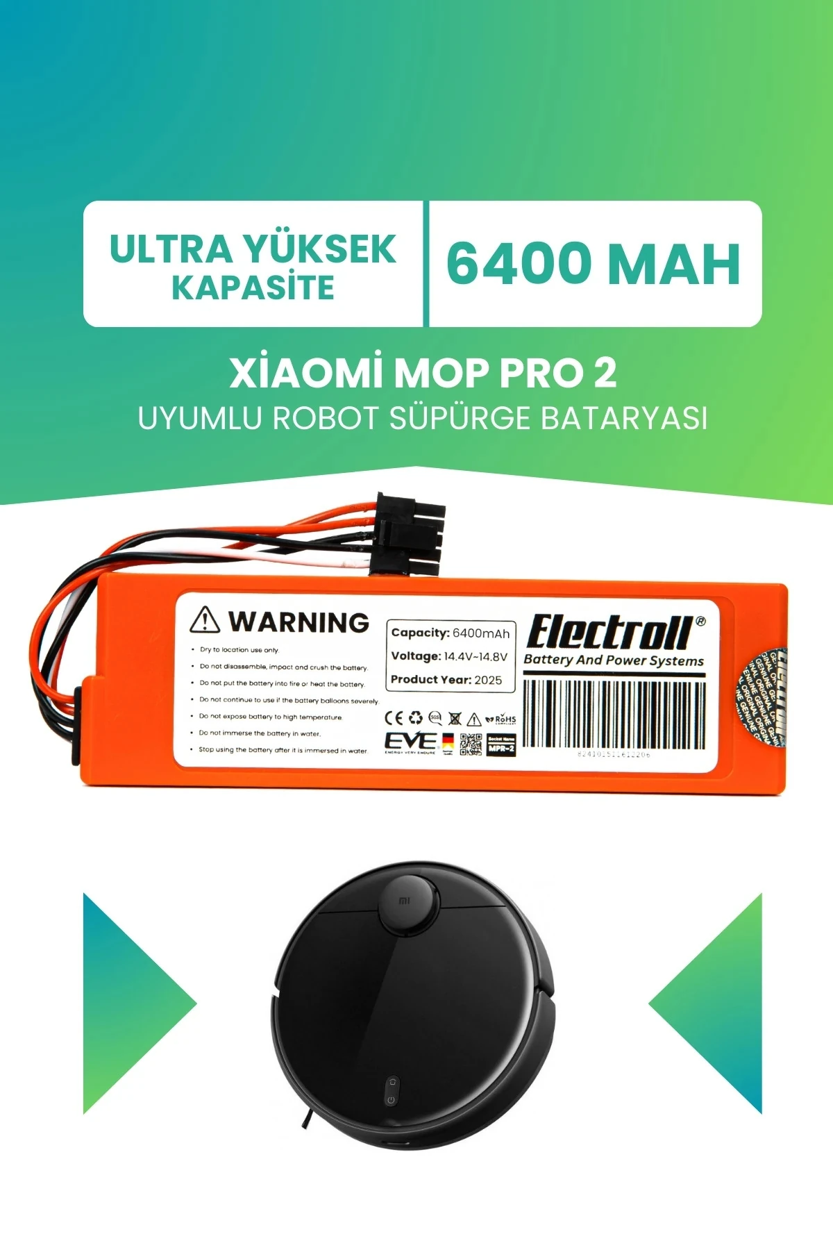 Xiaomi Mop Pro 2 Uyumlu Batarya (ULTRA YÜKSEK KAPASİTE) 6400mah Kutulu Robot Süpürge Pil Değişimi
