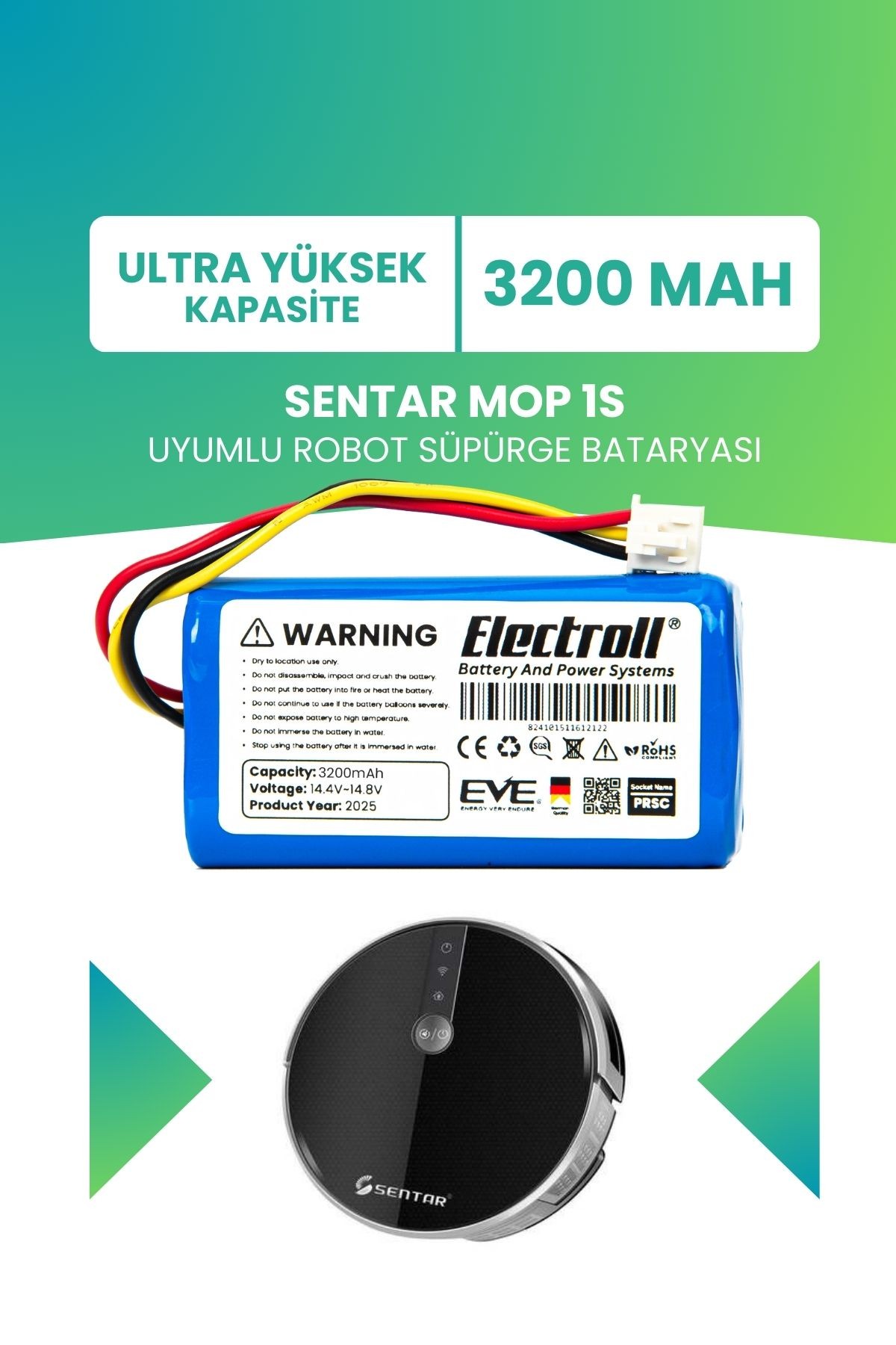 Sentar Mop 1S Uyumlu Batarya (ULTRA YÜKSEK KAPASİTE) 3200mah Pil Robot Süpürge Bataryası