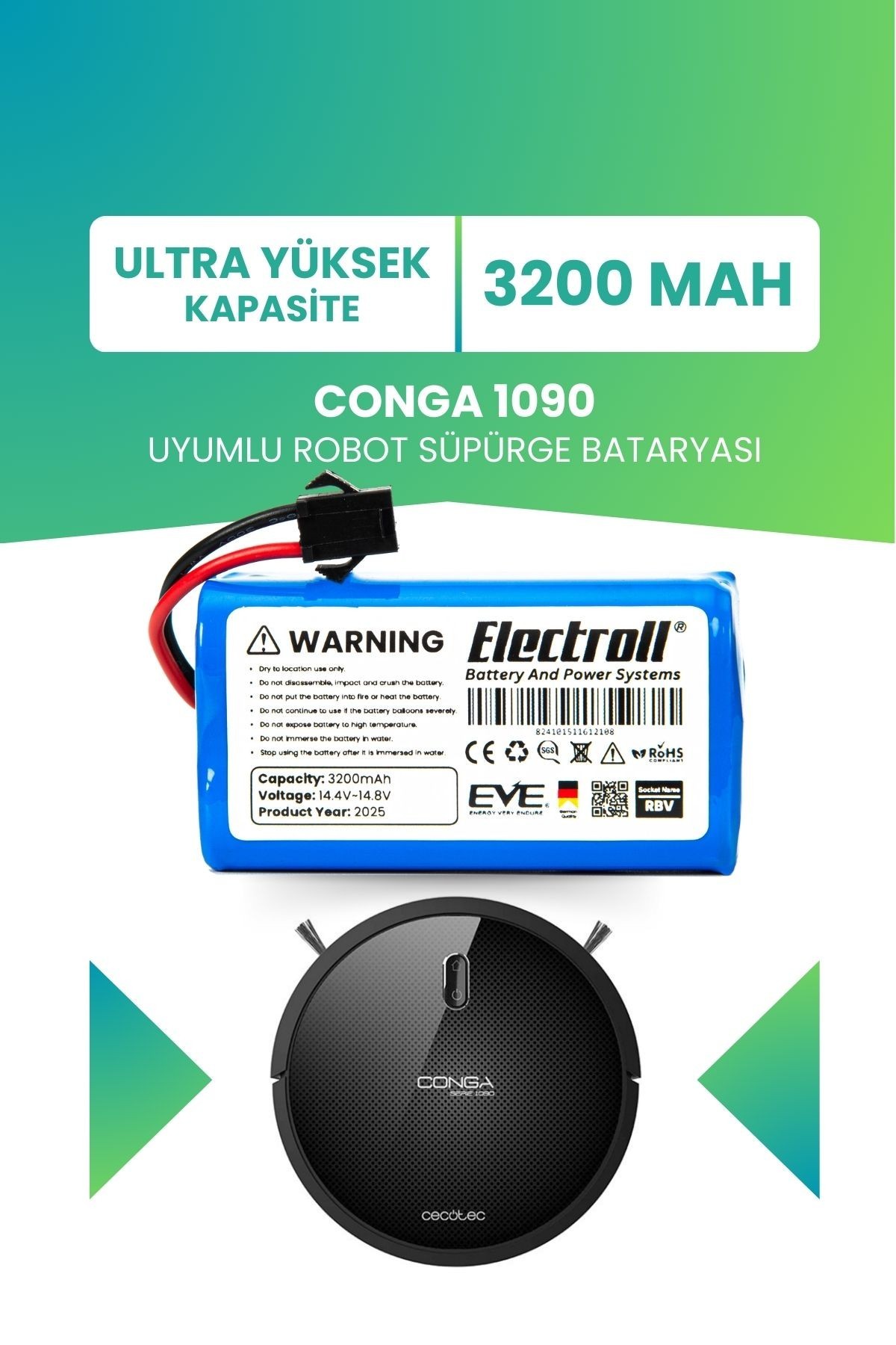 Conga 1090 Uyumlu Batarya (ULTRA YÜKSEK KAPASİTE) 3200mah Pil Robot Süpürge Bataryası