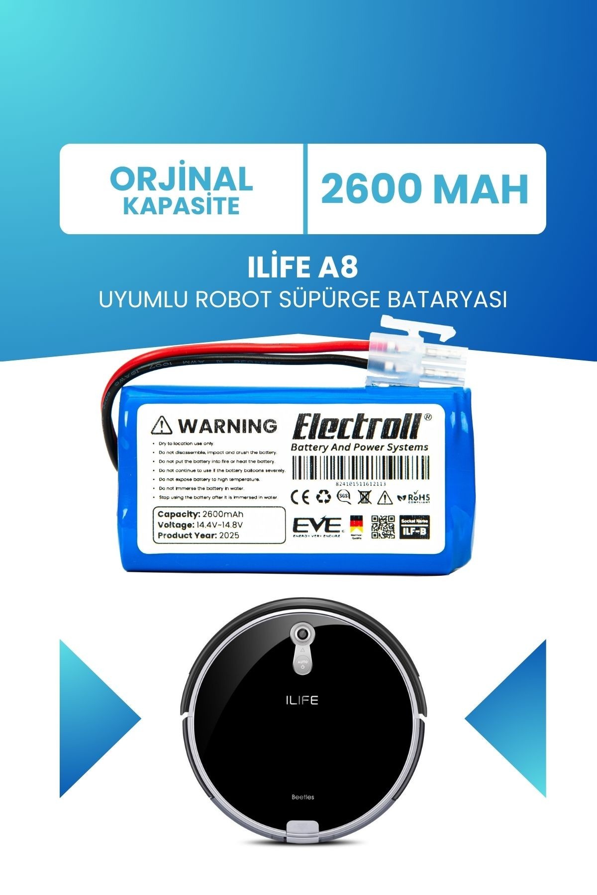 Ilife A8 Uyumlu Batarya (ORJİNAL KAPASİTE) 2600mah Pil Robot Süpürge Bataryası